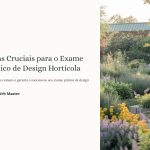 1 Dicas Cruciais para o Exame Pratico de Design Horticola